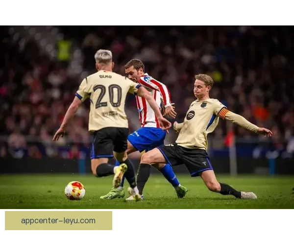 马竞对阵巴萨：格列兹曼和朗格莱首发 亚马尔佩德里全力出战